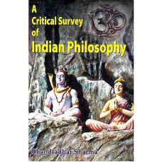 A Critical Survery of Indian Philosophy